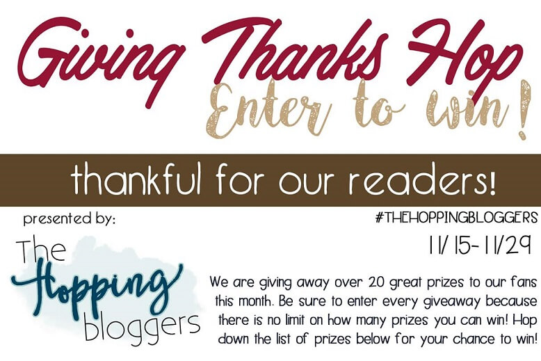 Have you entered the Giving Thanks Giveaway Hop? Lots of bloggers & Lots of prizes available!