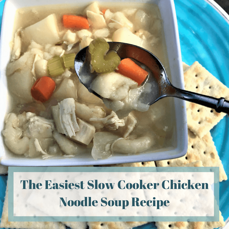 The Easiest Slow Cooker Chicken Noodle Soup Recipe
